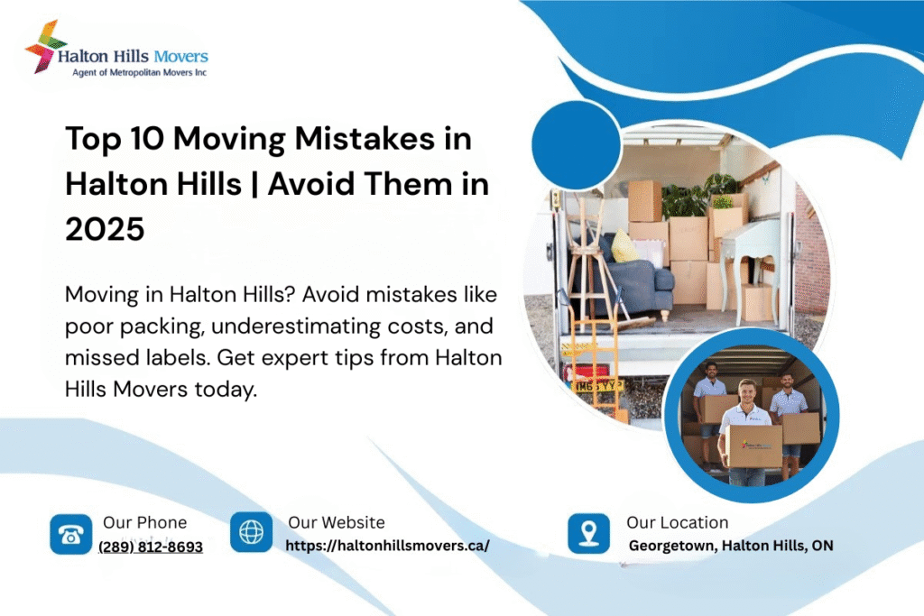 Moving Mistakes in Halton Hills