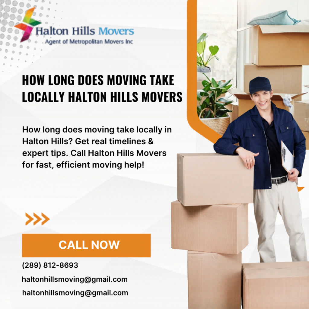 how long does moving take locally