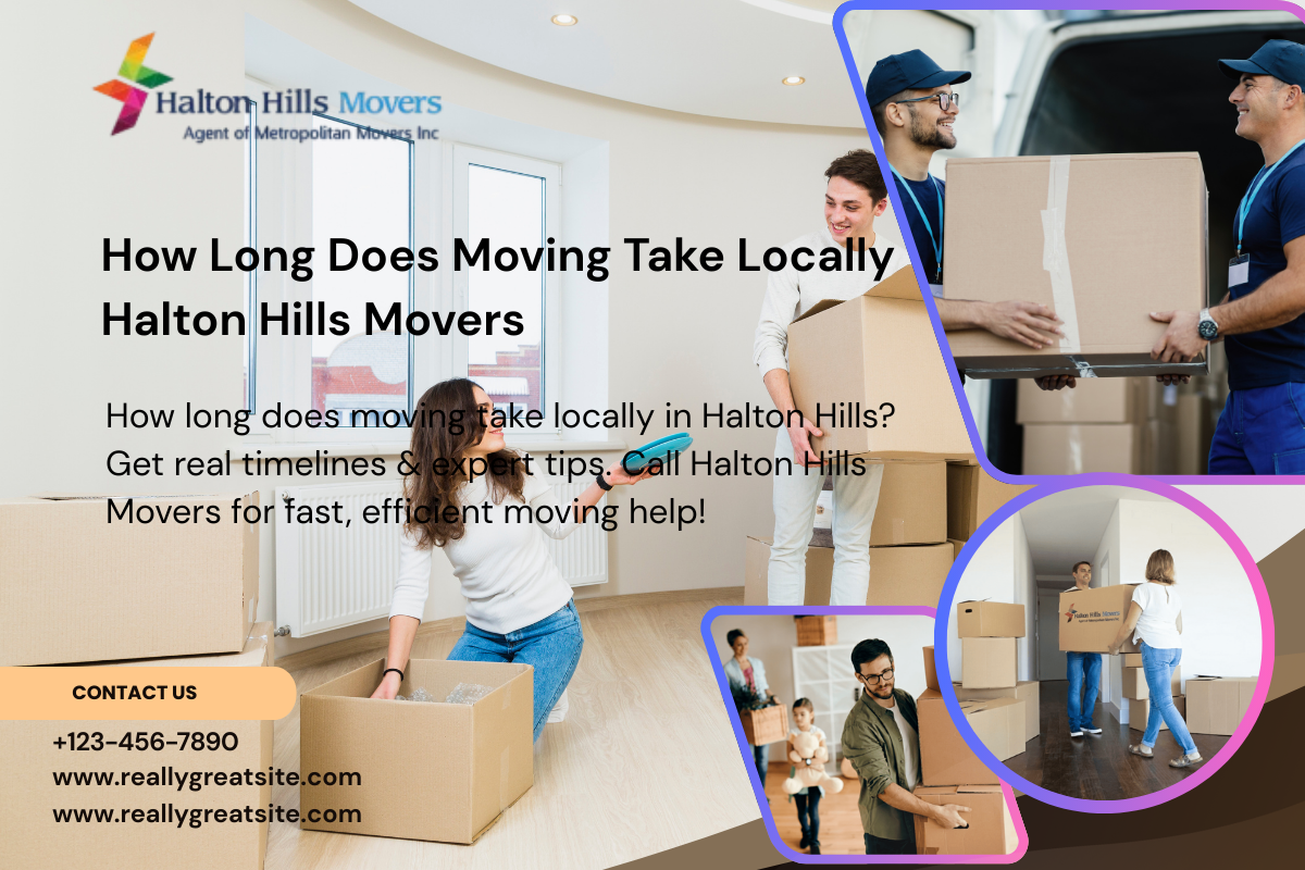 how long does moving take locally